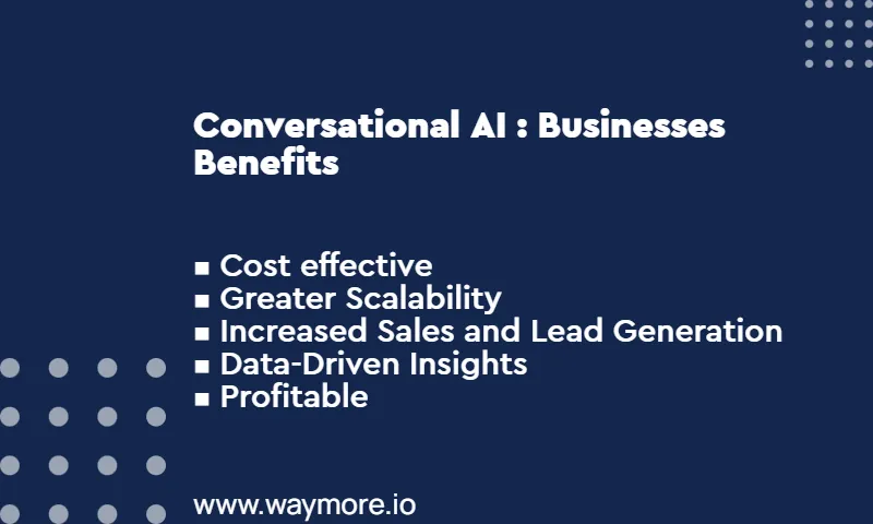 Conversational AI Business benefits